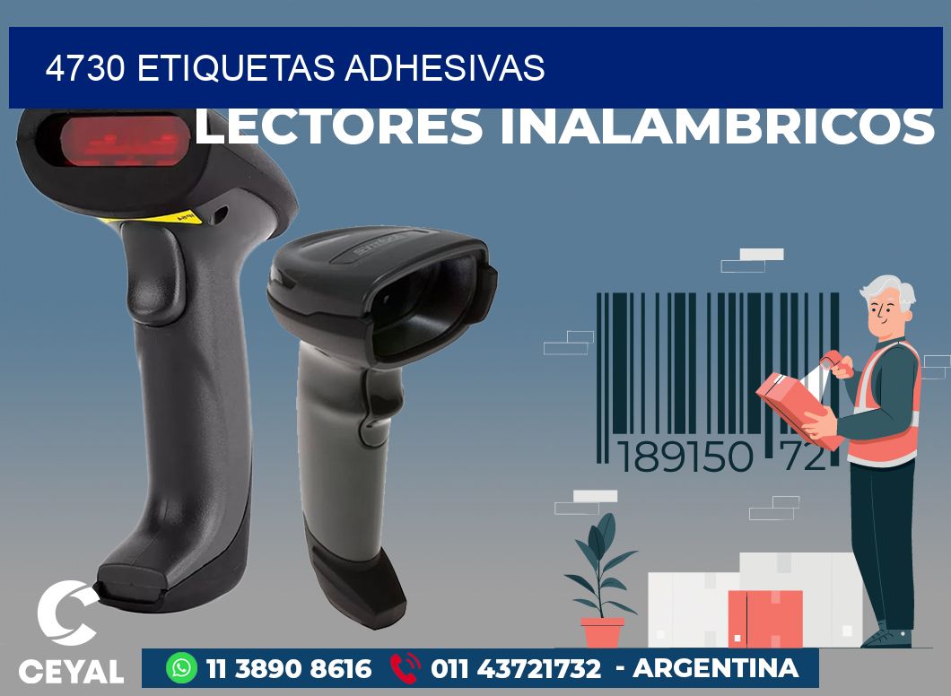 4730 ETIQUETAS ADHESIVAS