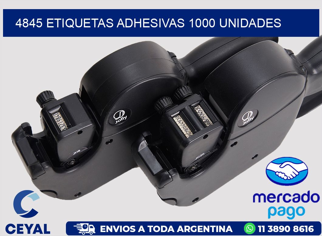 4845 ETIQUETAS ADHESIVAS 1000 UNIDADES