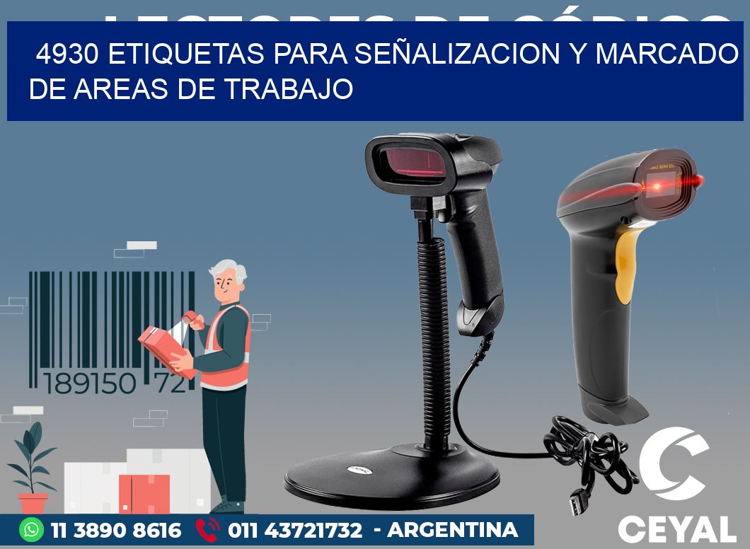 4930 ETIQUETAS PARA SEÑALIZACION Y MARCADO DE AREAS DE TRABAJO
