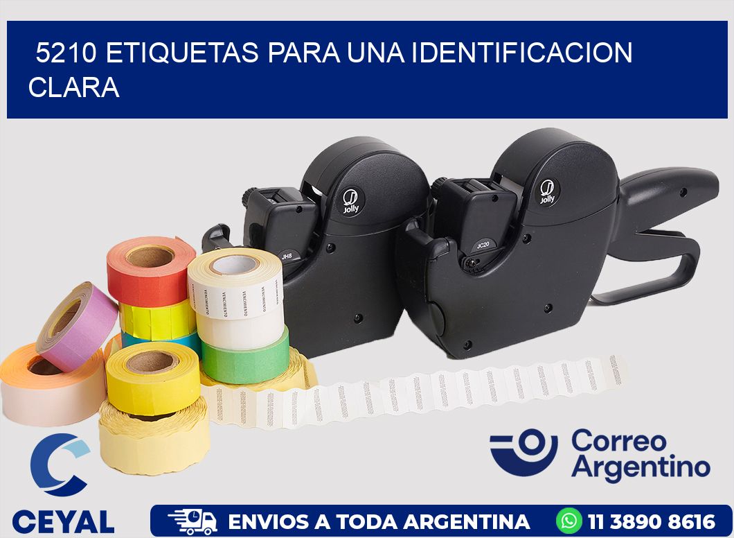 5210 ETIQUETAS PARA UNA IDENTIFICACION CLARA