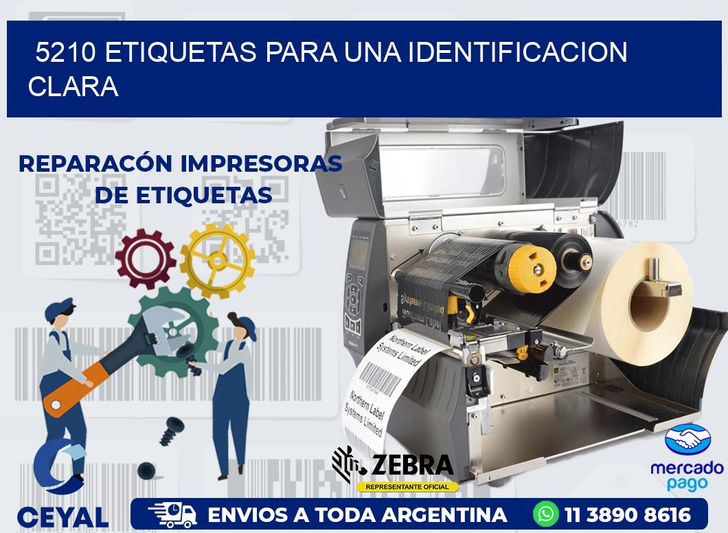 5210 ETIQUETAS PARA UNA IDENTIFICACION CLARA