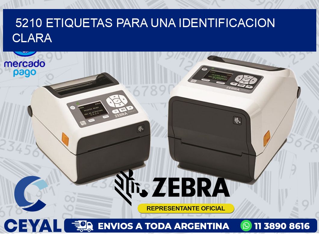 5210 ETIQUETAS PARA UNA IDENTIFICACION CLARA