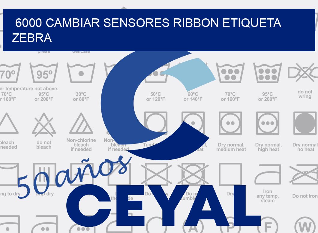 6000 CAMBIAR SENSORES RIBBON ETIQUETA ZEBRA