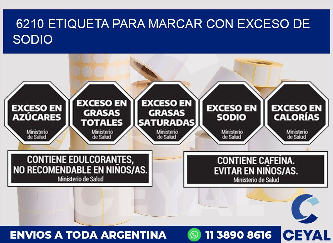 6210 ETIQUETA PARA MARCAR CON EXCESO DE SODIO