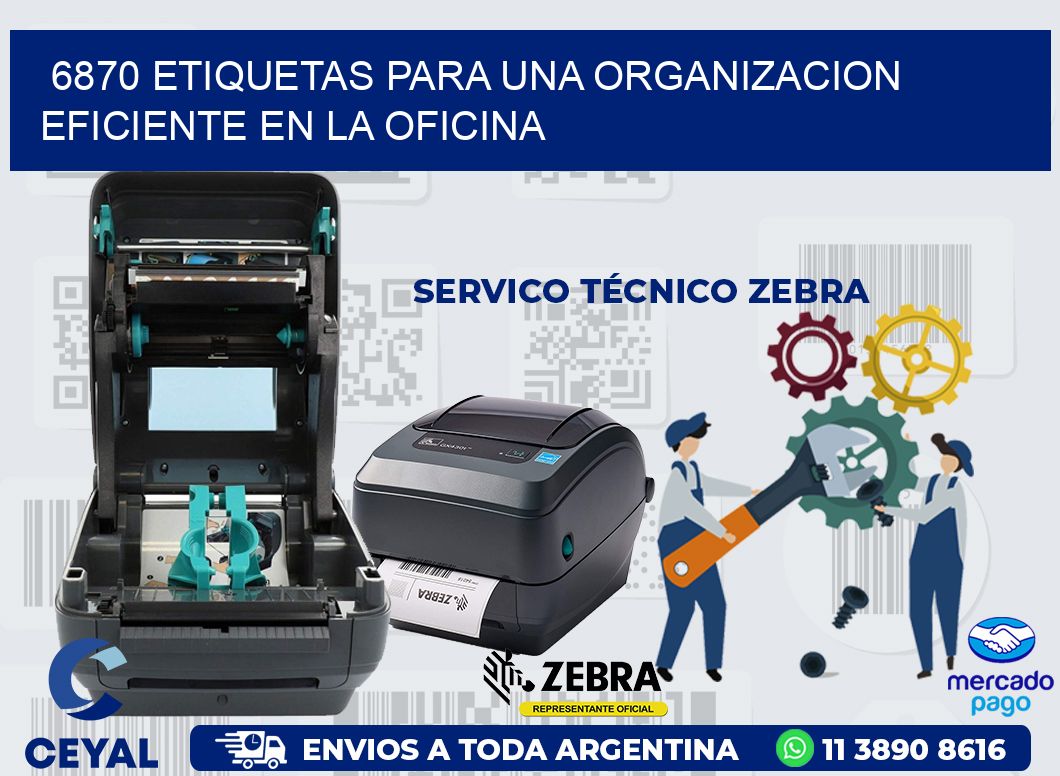 6870 ETIQUETAS PARA UNA ORGANIZACION EFICIENTE EN LA OFICINA