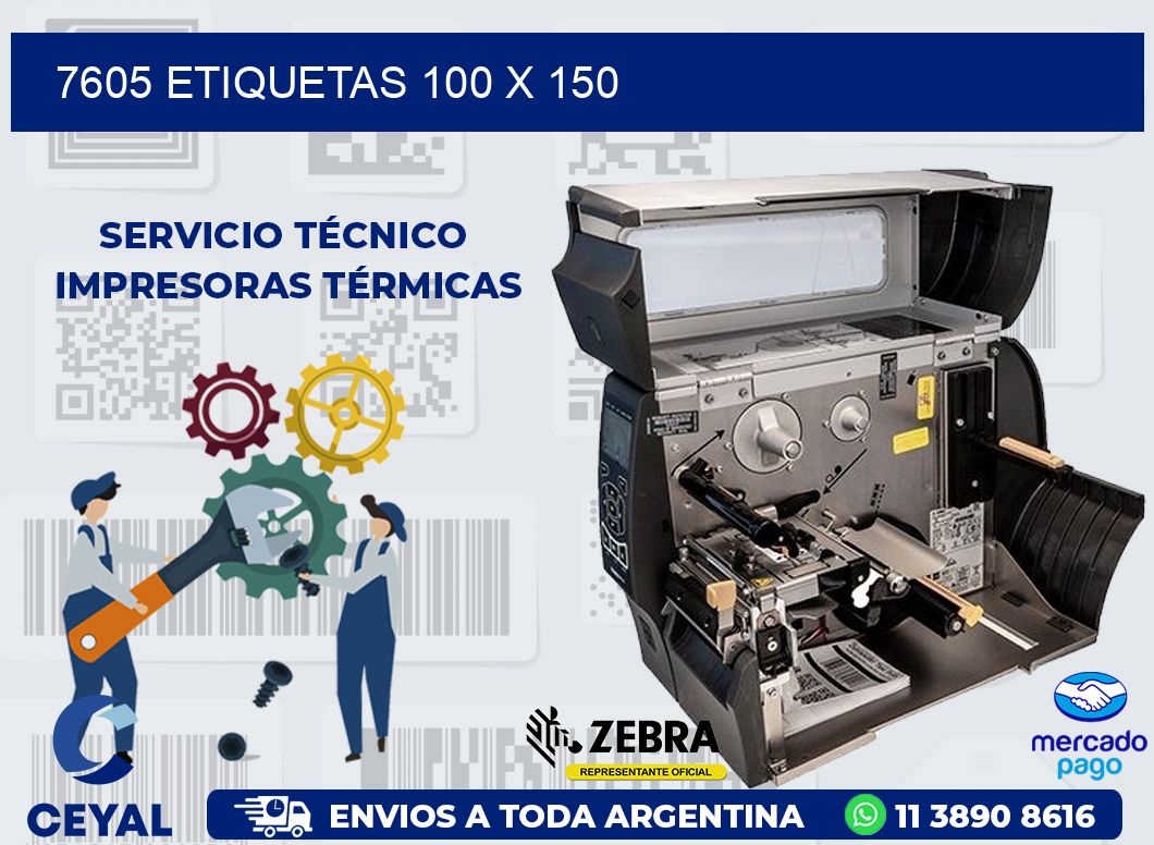 7605 ETIQUETAS 100 X 150