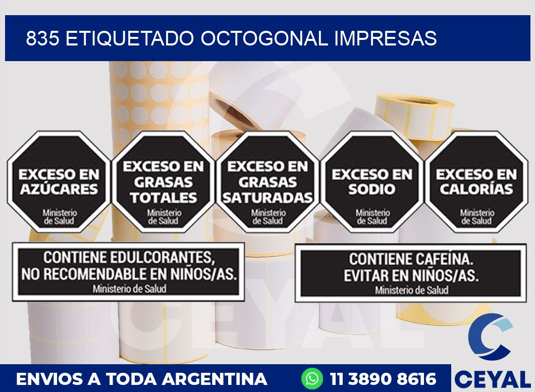 835 ETIQUETADO OCTOGONAL IMPRESAS