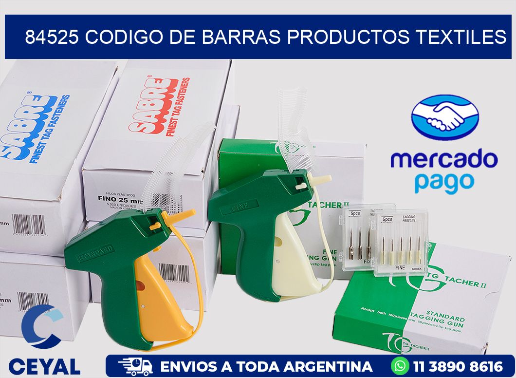 84525 CODIGO DE BARRAS PRODUCTOS TEXTILES