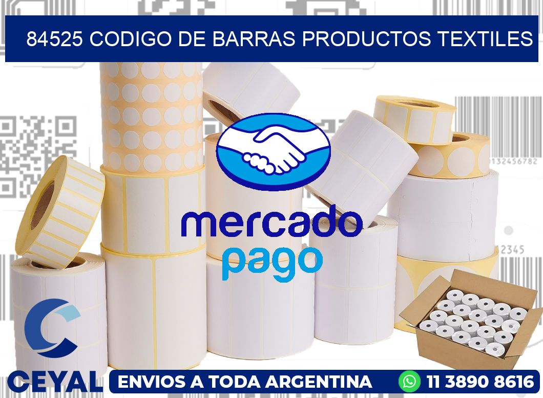 84525 CODIGO DE BARRAS PRODUCTOS TEXTILES