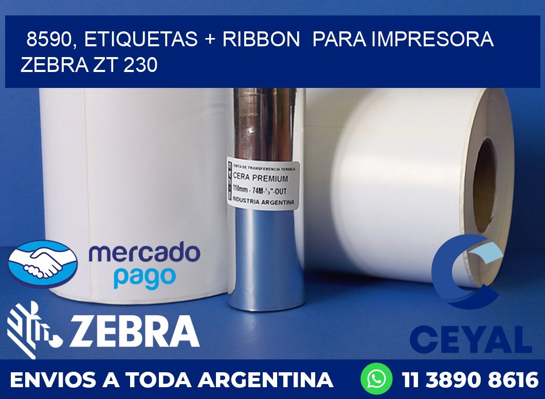 8590, etiquetas + ribbon  para impresora zebra ZT 230