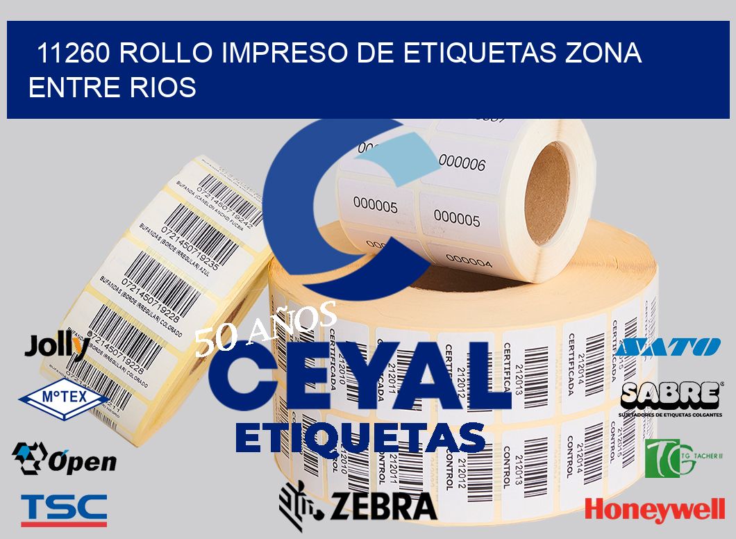 11260 ROLLO IMPRESO DE ETIQUETAS ZONA ENTRE RIOS
