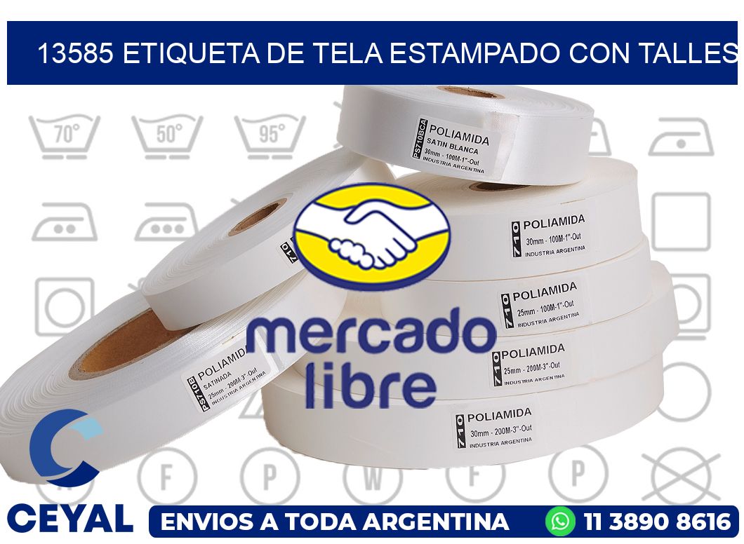 13585 ETIQUETA DE TELA ESTAMPADO CON TALLES