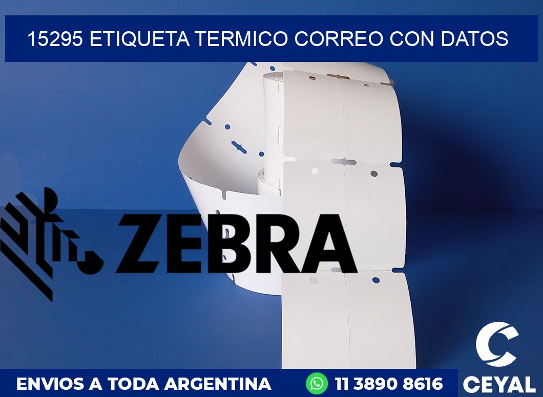 15295 ETIQUETA TERMICO CORREO CON DATOS
