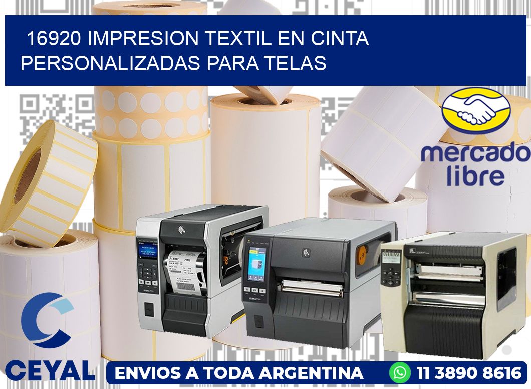 16920 IMPRESION TEXTIL EN CINTA PERSONALIZADAS PARA TELAS