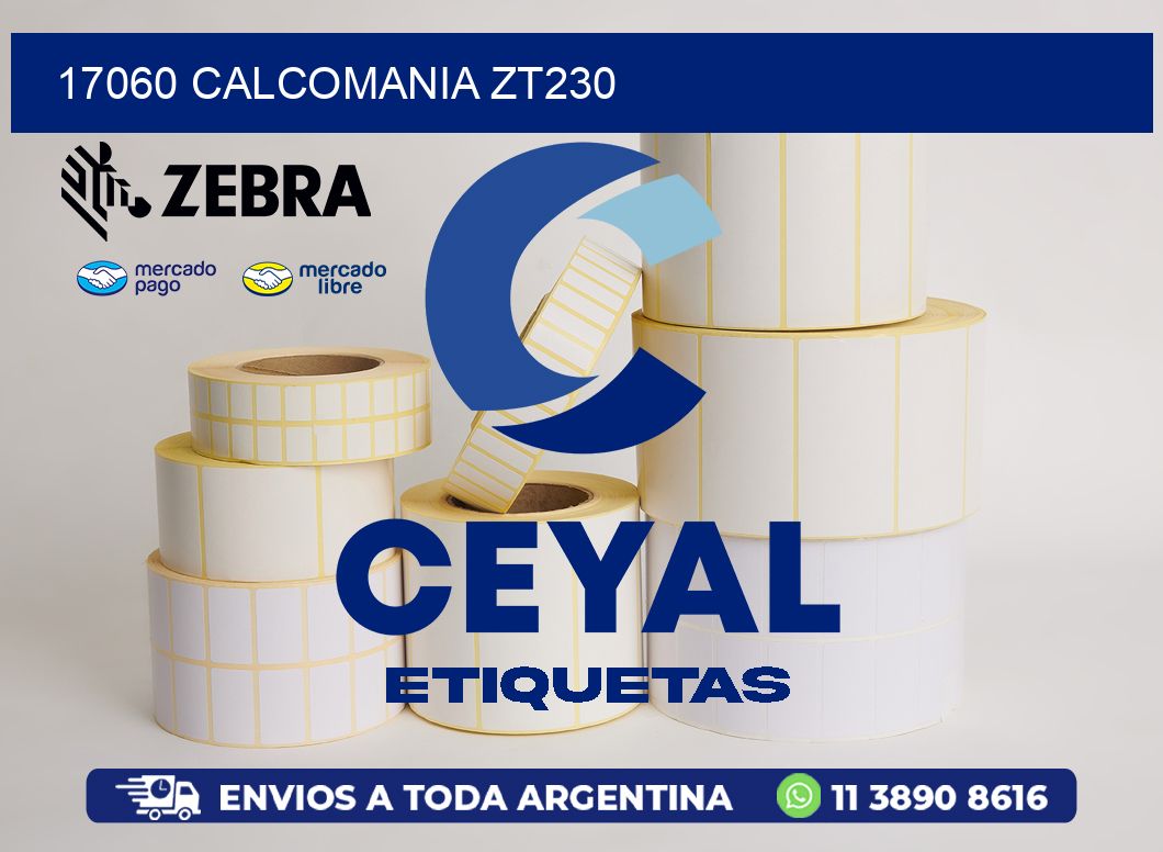 17060 CALCOMANIA ZT230