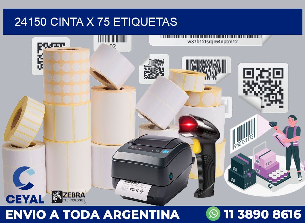 24150 cinta x 75 etiquetas