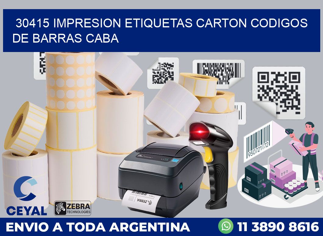 30415 IMPRESION ETIQUETAS CARTON CODIGOS DE BARRAS CABA