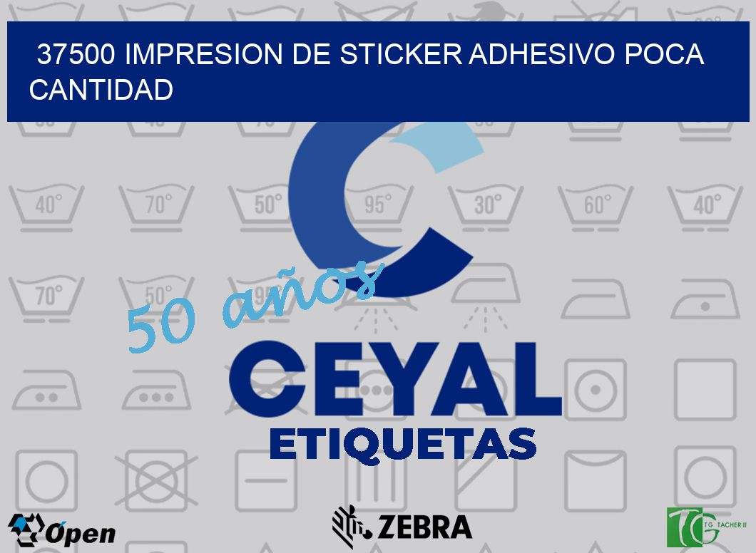 37500 IMPRESION DE STICKER ADHESIVO POCA CANTIDAD