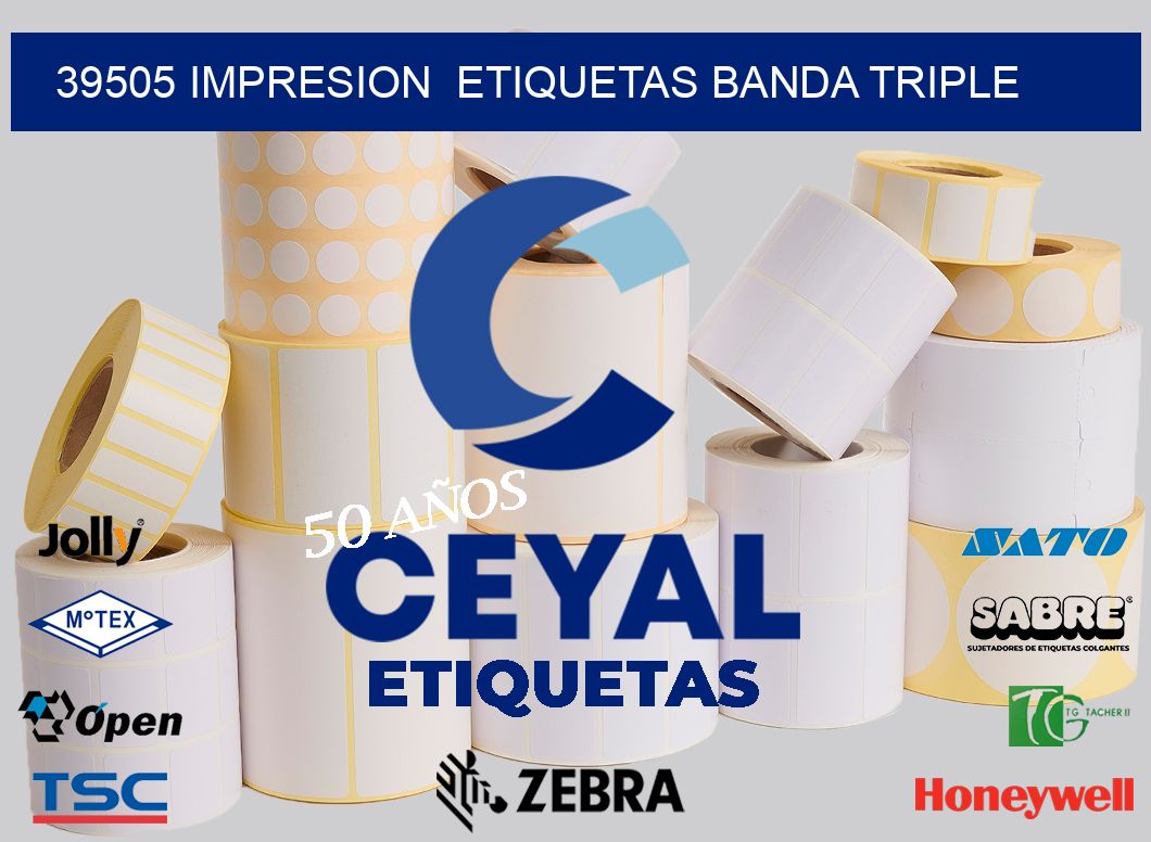 39505 impresion  etiquetas banda triple
