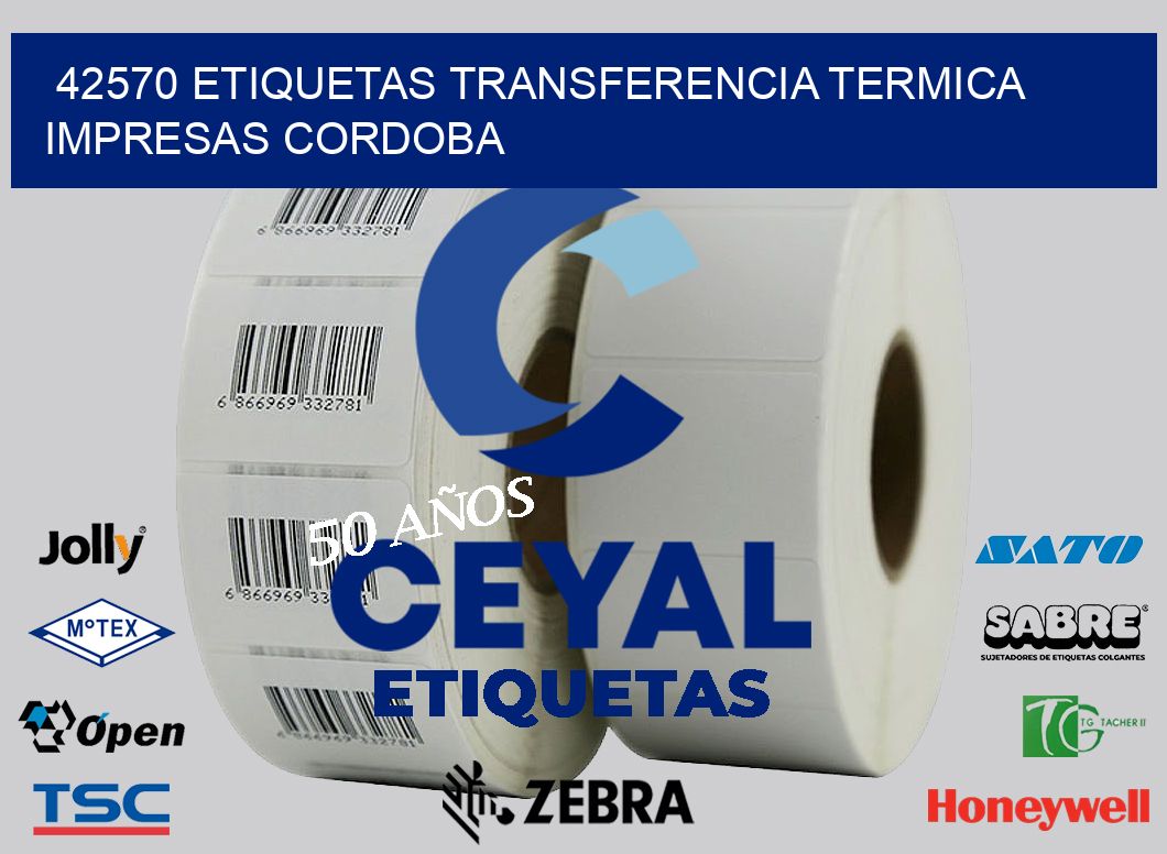 42570 ETIQUETAS TRANSFERENCIA TERMICA IMPRESAS CORDOBA