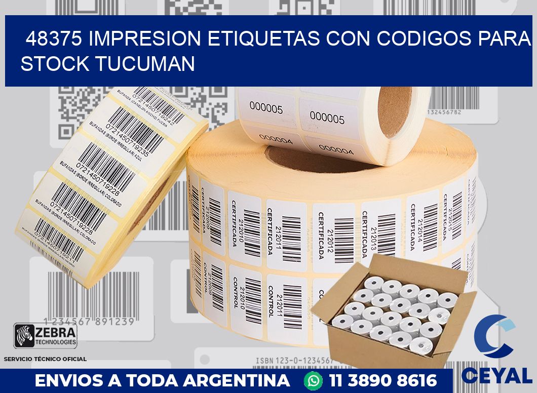 48375 IMPRESION ETIQUETAS CON CODIGOS PARA STOCK TUCUMAN