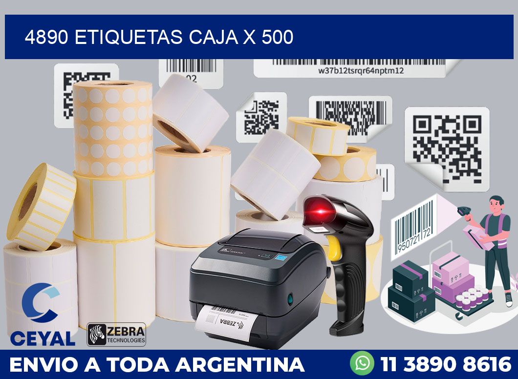 4890 etiquetas caja x 500