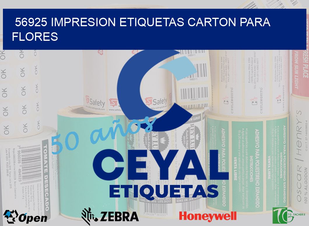 56925 IMPRESION ETIQUETAS CARTON PARA FLORES