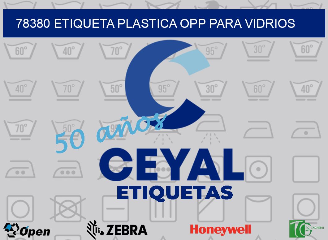 78380 ETIQUETA PLASTICA OPP PARA VIDRIOS