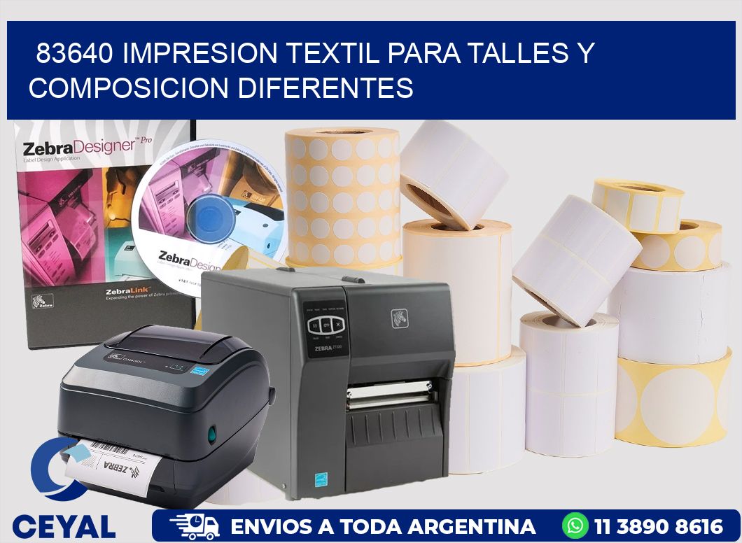 83640 IMPRESION TEXTIL PARA TALLES Y COMPOSICION DIFERENTES