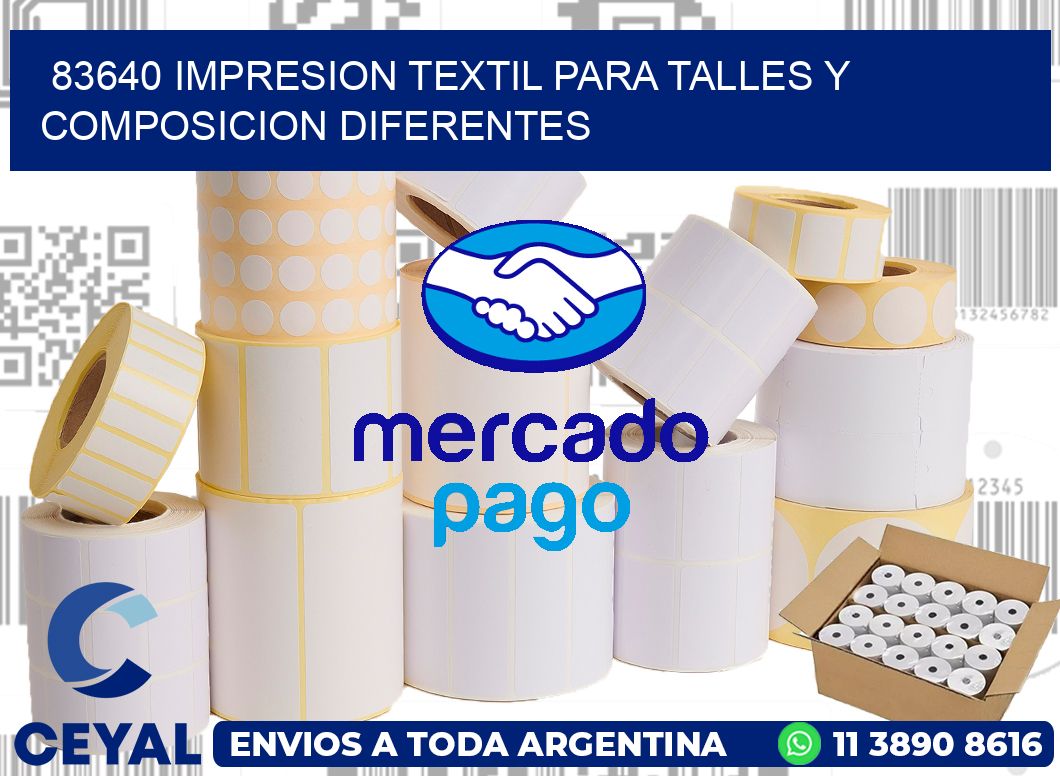 83640 IMPRESION TEXTIL PARA TALLES Y COMPOSICION DIFERENTES