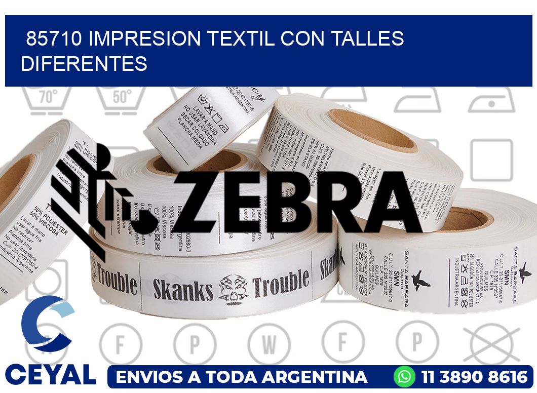 85710 IMPRESION TEXTIL CON TALLES DIFERENTES