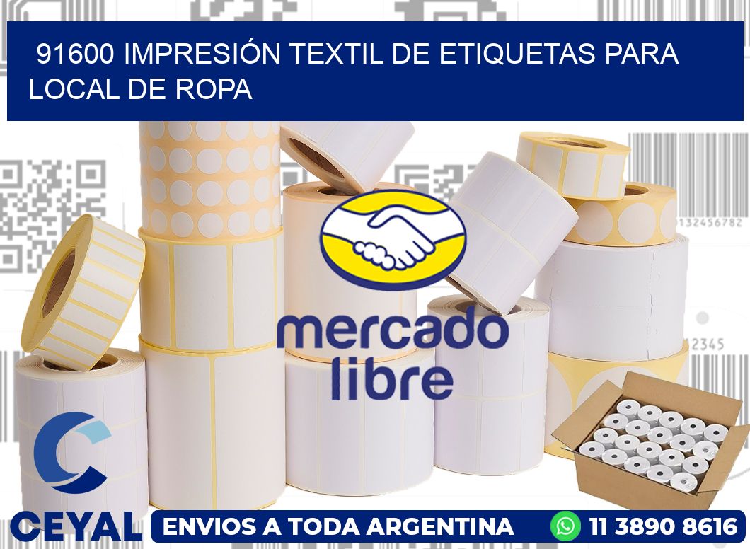 91600 IMPRESIÓN TEXTIL DE ETIQUETAS PARA LOCAL DE ROPA