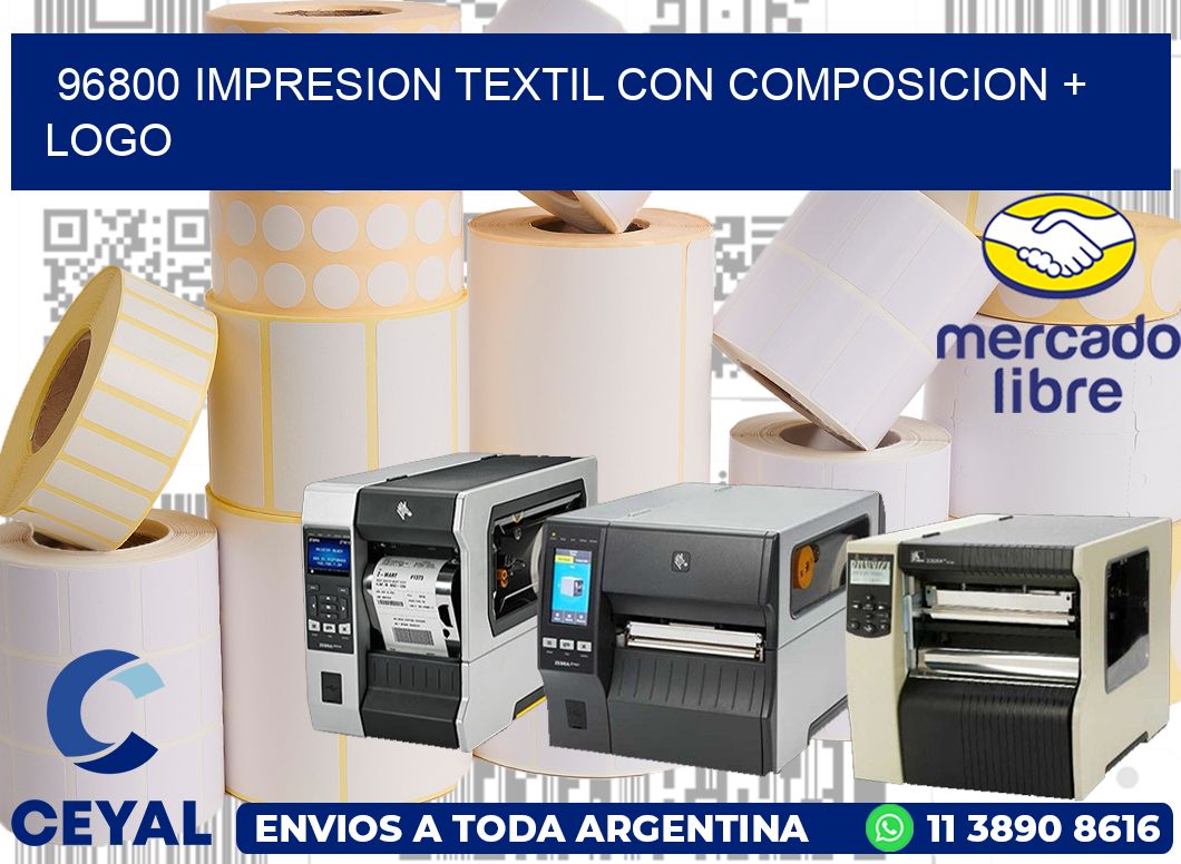 96800 IMPRESION TEXTIL CON COMPOSICION + LOGO