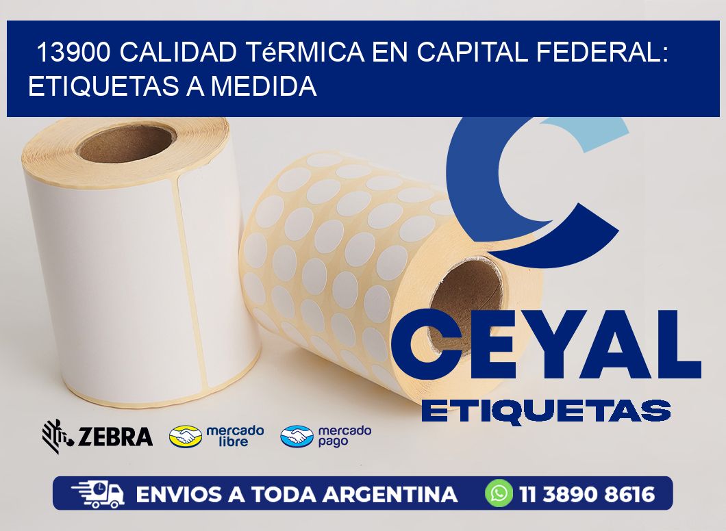 13900 Calidad Térmica en Capital Federal: Etiquetas a Medida
