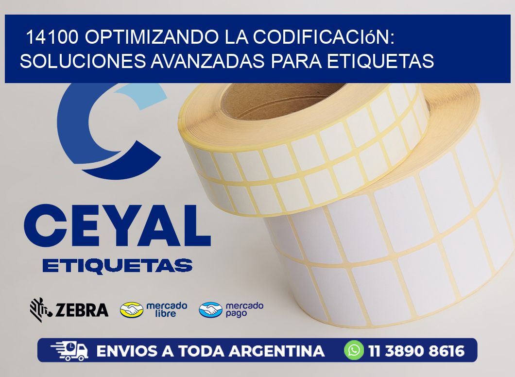 14100 Optimizando la Codificación: Soluciones Avanzadas para Etiquetas