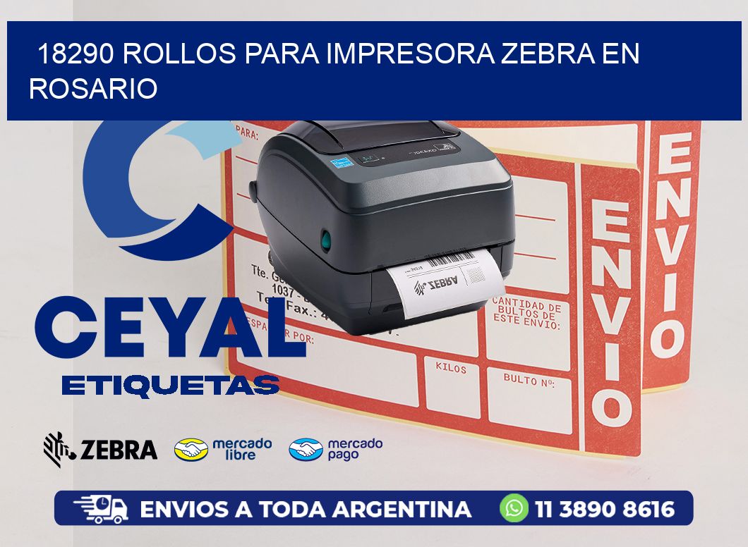 18290 ROLLOS PARA IMPRESORA ZEBRA EN ROSARIO