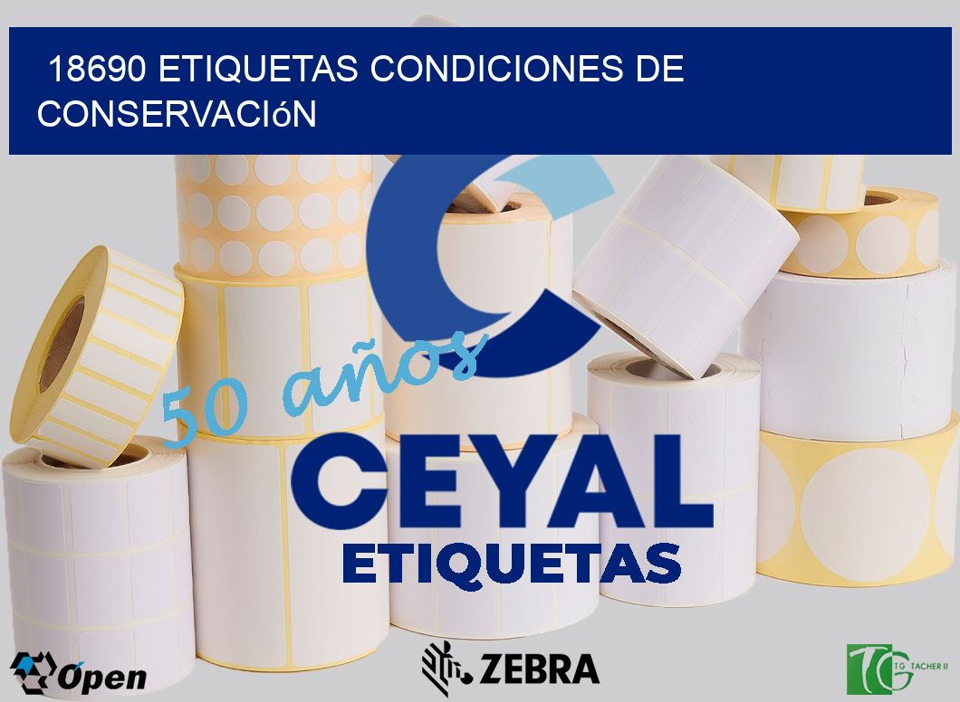 18690 etiquetas Condiciones de conservación