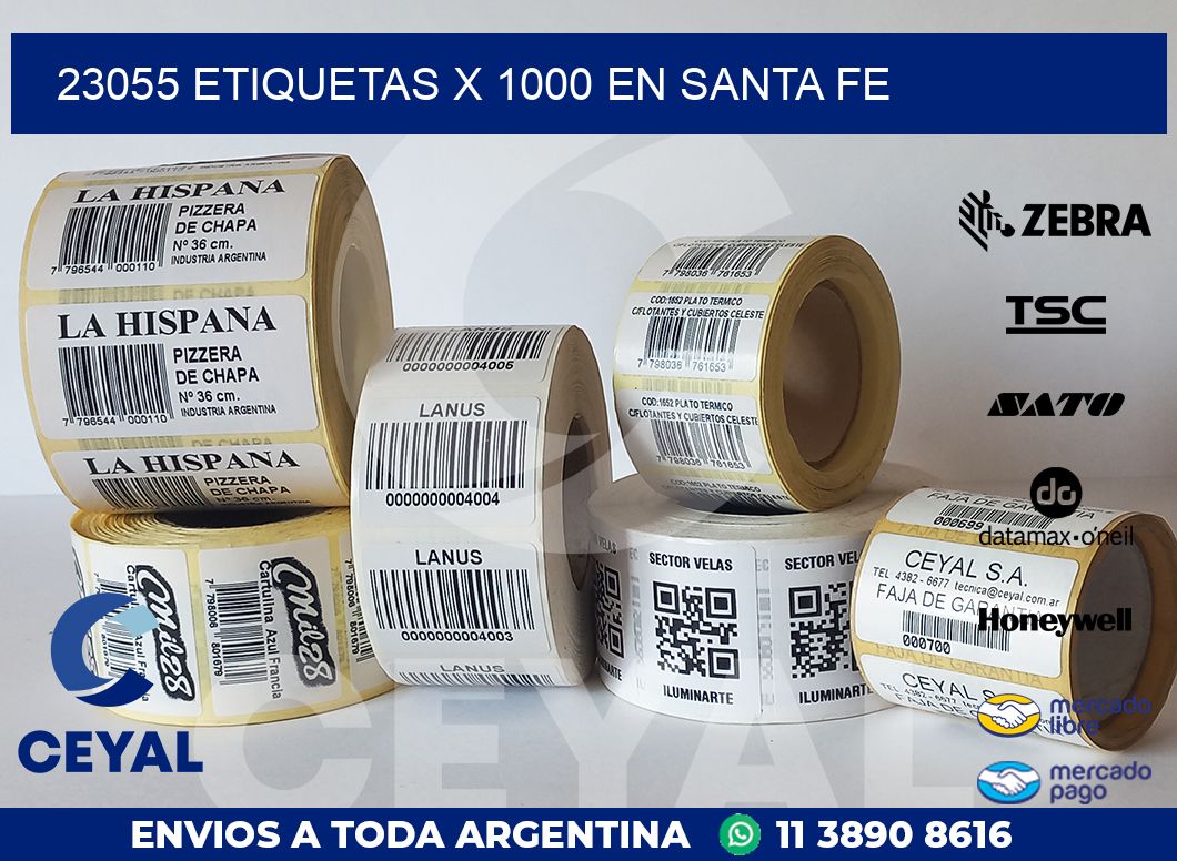 23055 ETIQUETAS X 1000 EN SANTA FE