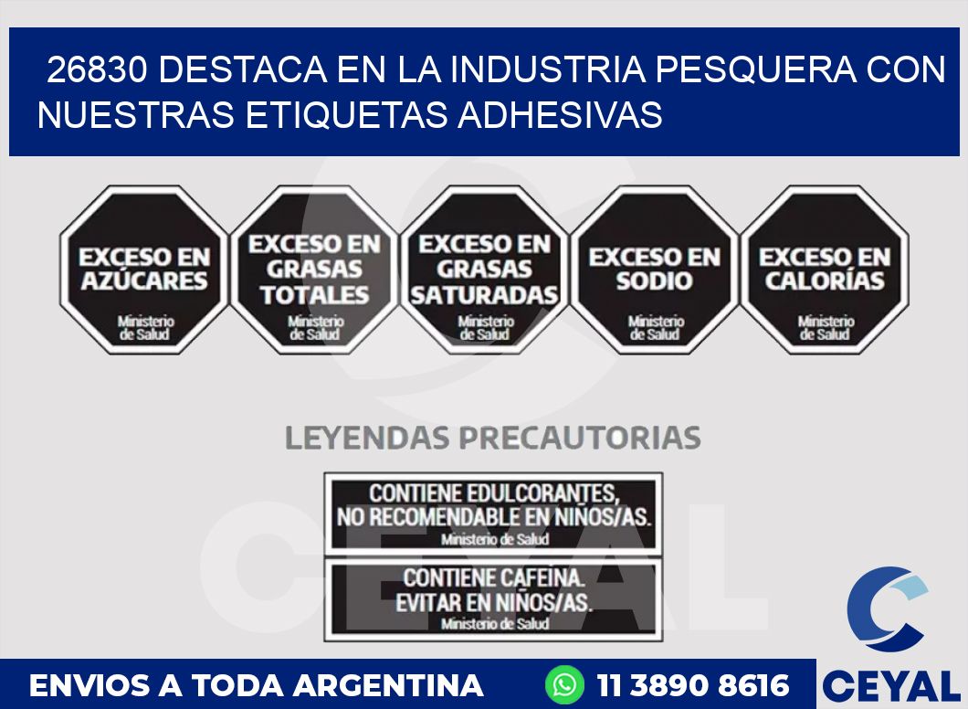 26830 DESTACA EN LA INDUSTRIA PESQUERA CON NUESTRAS ETIQUETAS ADHESIVAS