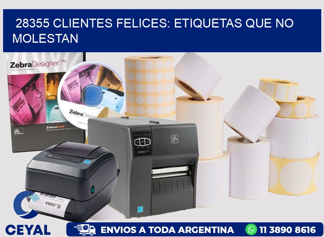 28355 CLIENTES FELICES: ETIQUETAS QUE NO MOLESTAN