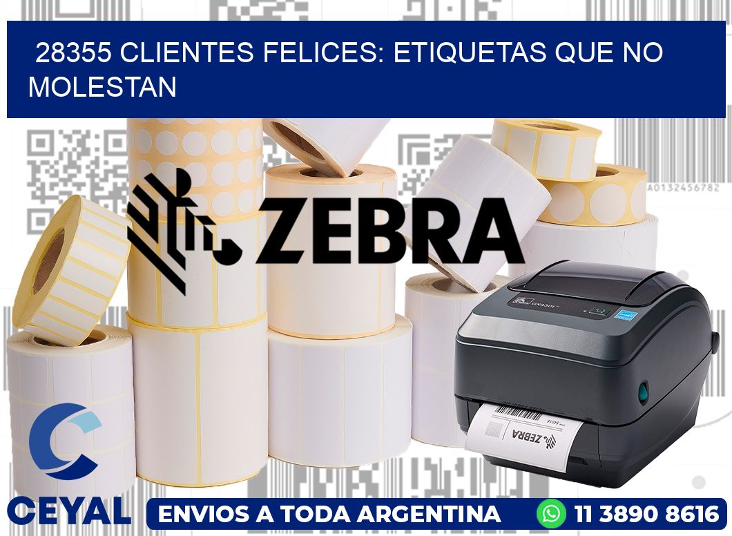 28355 CLIENTES FELICES: ETIQUETAS QUE NO MOLESTAN
