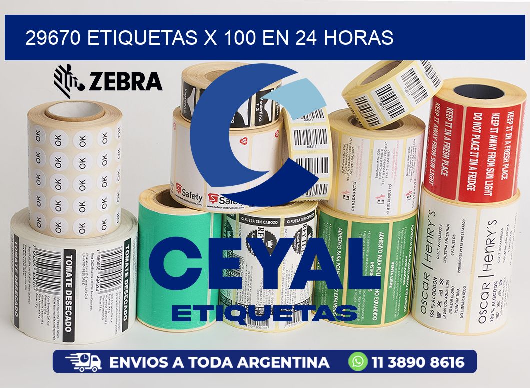 29670 ETIQUETAS X 100 EN 24 HORAS