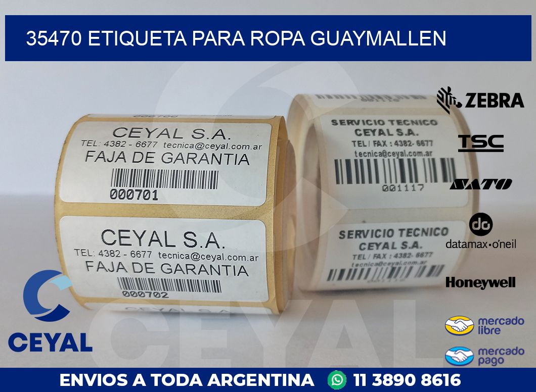 35470 ETIQUETA PARA ROPA GUAYMALLEN
