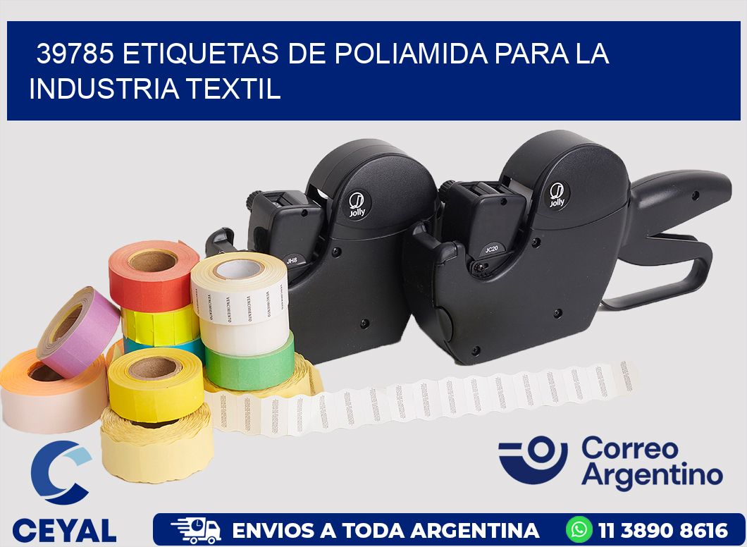 39785 ETIQUETAS DE POLIAMIDA PARA LA INDUSTRIA TEXTIL