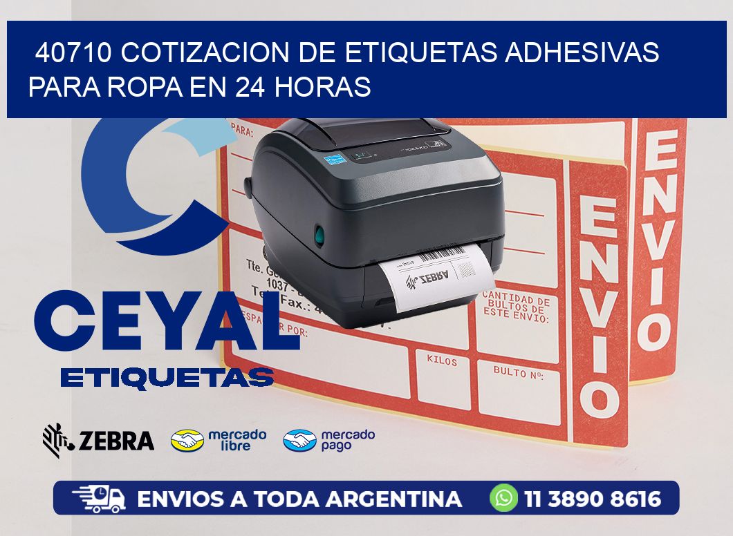 40710 COTIZACION DE ETIQUETAS ADHESIVAS PARA ROPA EN 24 HORAS