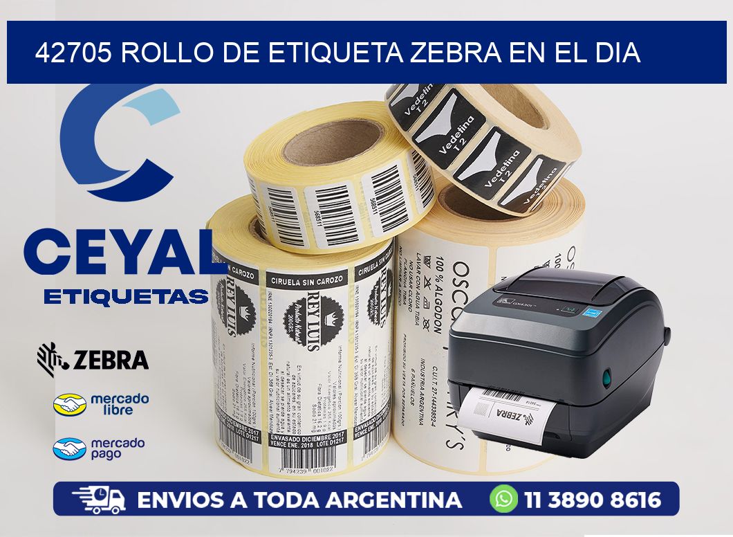 42705 ROLLO DE ETIQUETA ZEBRA EN EL DIA