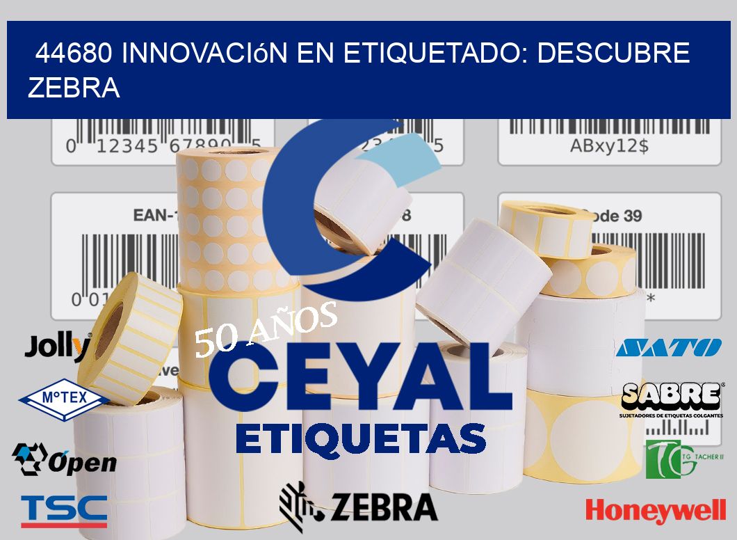 44680 Innovación en Etiquetado: Descubre Zebra