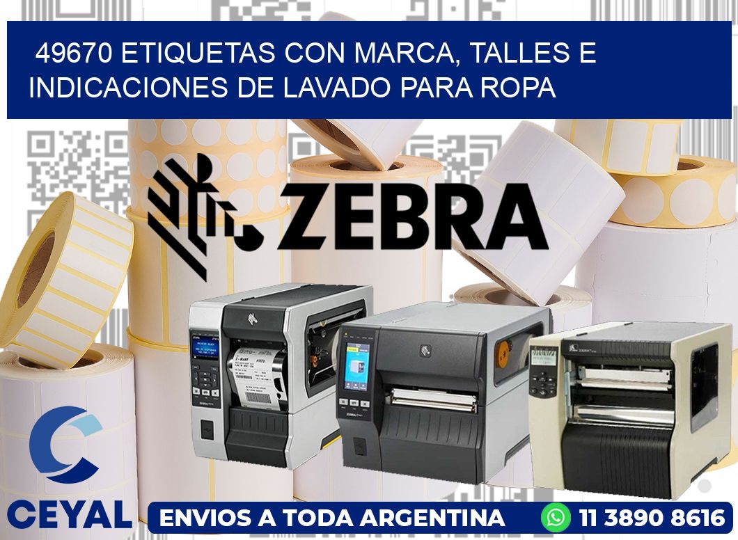 49670 ETIQUETAS CON MARCA, TALLES E INDICACIONES DE LAVADO PARA ROPA