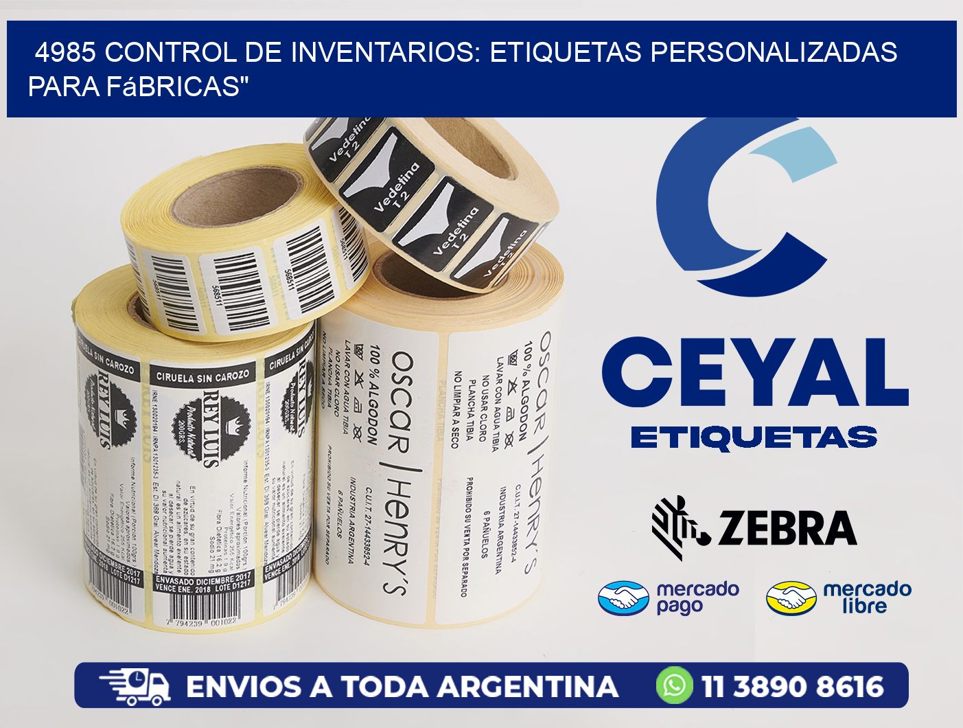 4985 Control de Inventarios: Etiquetas Personalizadas para Fábricas