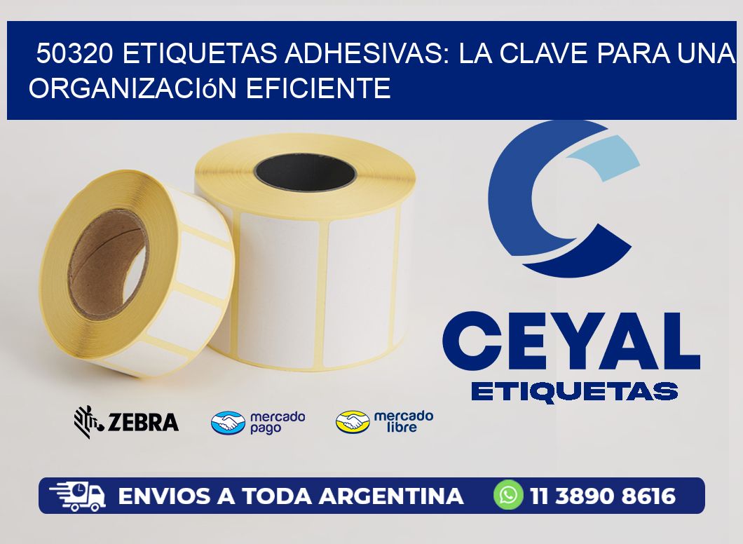 50320 Etiquetas Adhesivas: La Clave para una Organización Eficiente